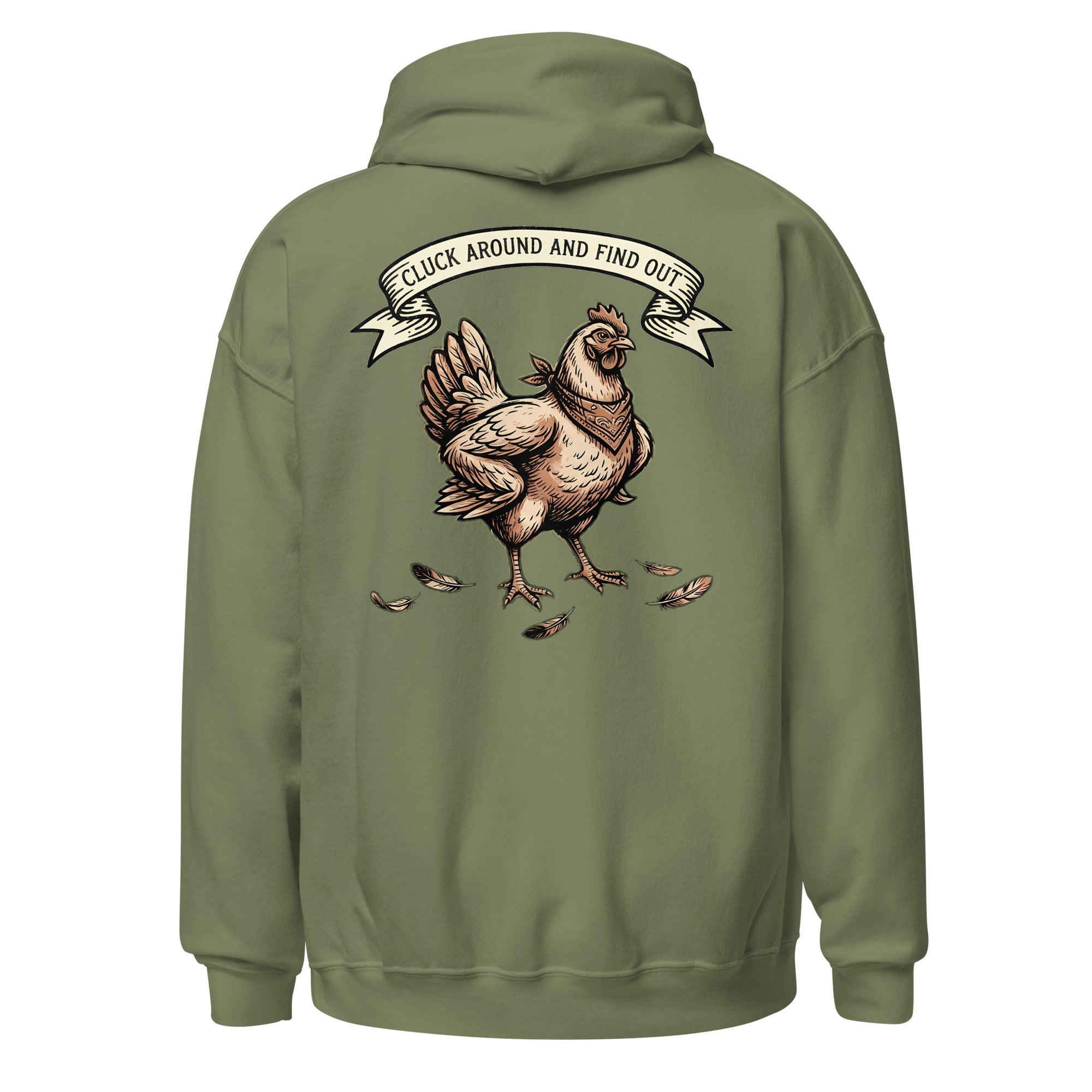 Cluck Around and Find Out hoodie in Military Green - back view